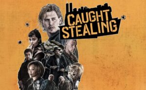 bala perdida 2025 caught stealing darren aronofsky austin butler matt smith regina king zoe kravitz 00